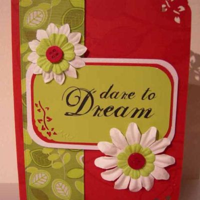 dare to Dream Card
