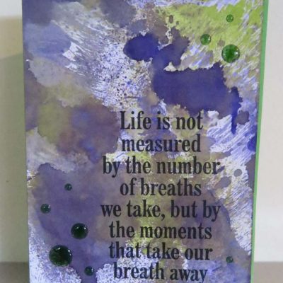 Life is not measured Card
